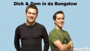 Dick & Dom in da Bungalow