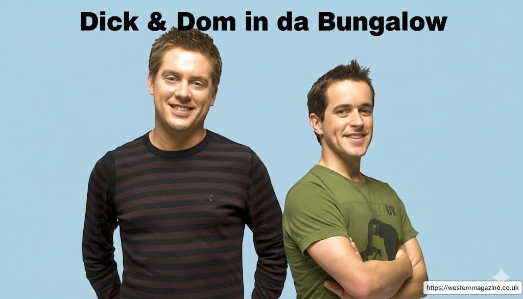 Dick & Dom in da Bungalow