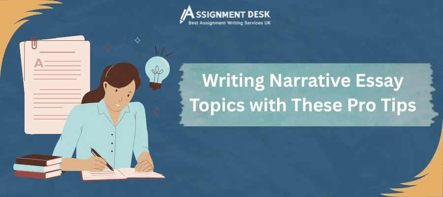 Writing_Narrative_Essay_Topics_with_These_Pro_Tips